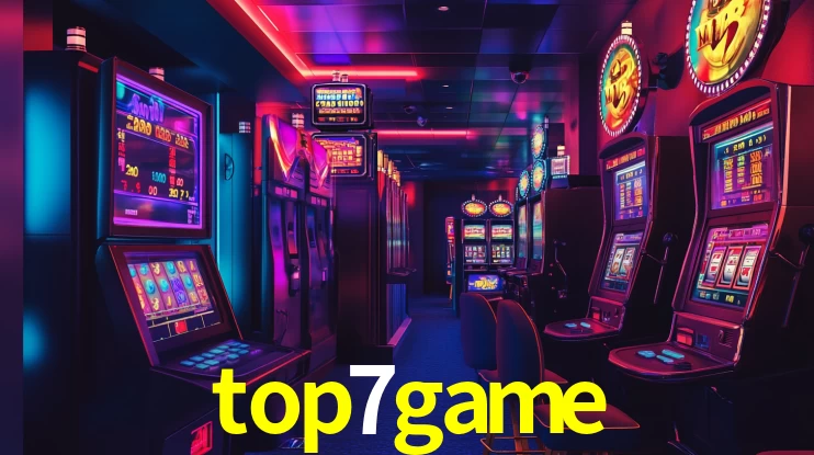 top7game: Jogos de Caça-Níqueis-Altas Recompensas, Roleta-Velocidade, Blackjack-Desafios Máximos